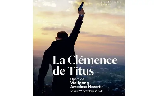 Réduction de 15% La Clémence de Titus - Opéra de Mozart à Genève